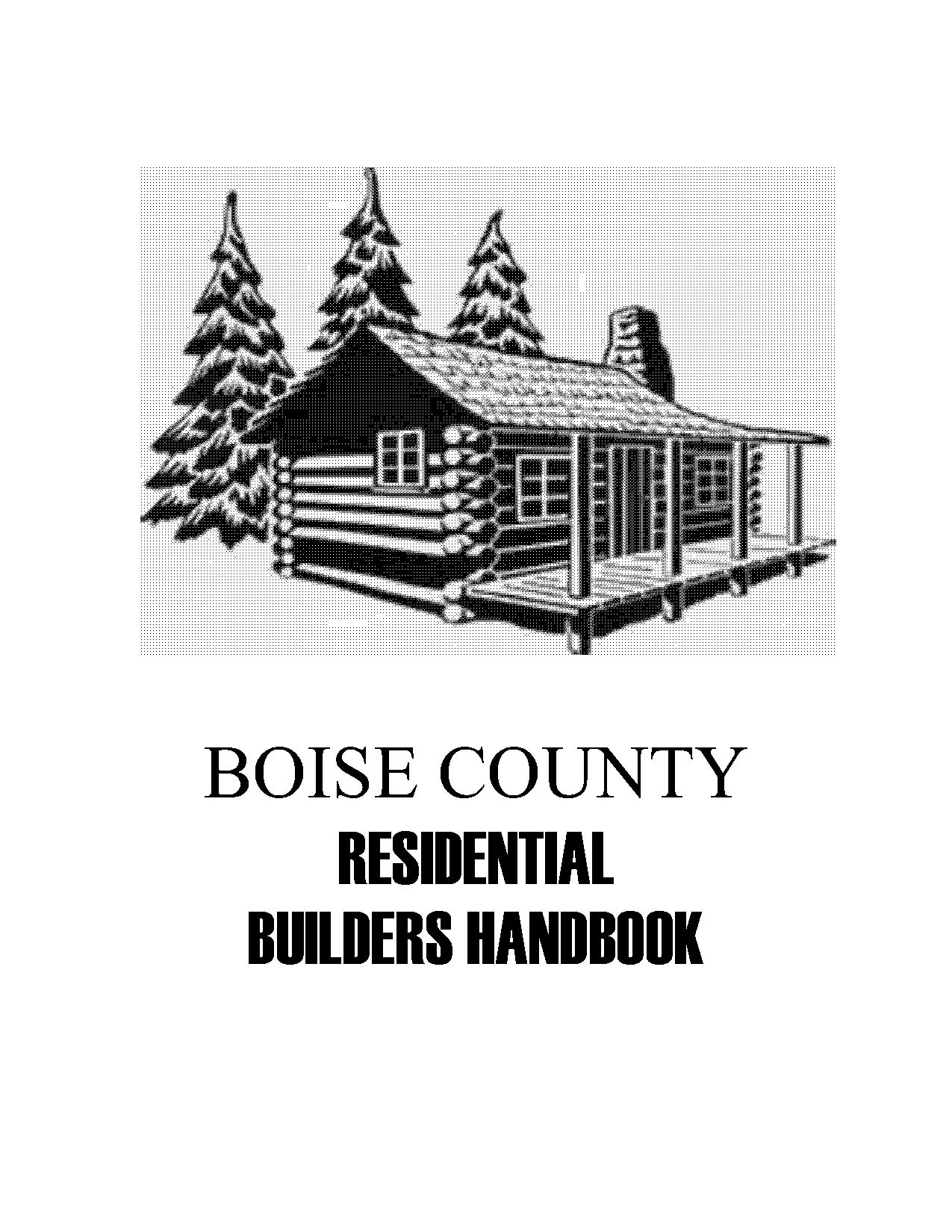 the boise county residential builders handbook